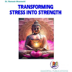 Transforming Stress into Strength
