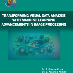 Transforming Visual Data Analysis with Machine Learning Advancements in Image Processing