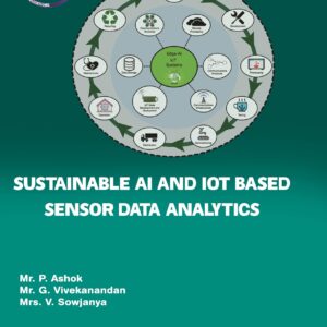 Sustainable AI and IoT Based Sensor Data Analytics