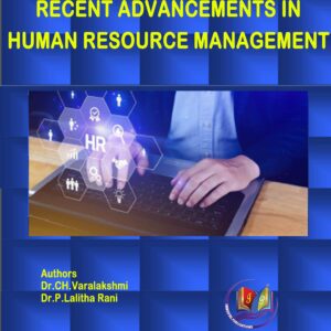 RECENT ADVANCEMENTS IN HUMAN RESOURCE MANAGEMENT